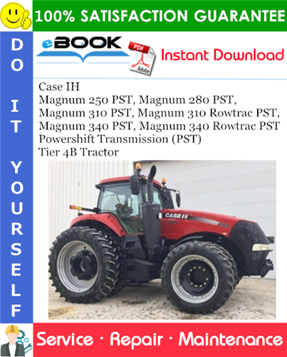 Thumbnail ☆☆ Best ☆☆ Case IH Magnum 250 PST, Magnum 280 PST, Magnum 310 PST, Magnum 310 Rowtrac PST, Magnum 340 PST, Magnum 340 Rowtrac PST - Powershift Transmission (PST) Tier 4B Tr Thumbnail ☆☆ Best ☆☆ Case IH Magnum 250 PST, Magnum 280 PST, Magnum 310 PST, Magnum 310 Rowtrac PST, Magnum 340 PST, Magnum 340 Rowtrac PST - Powershift Transmission (PST) Tier 4B Tr