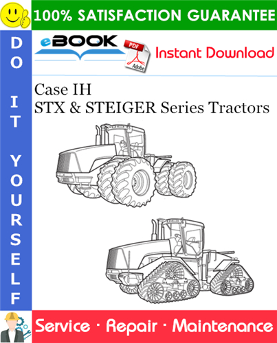 Thumbnail ☆☆ Best ☆☆ Case IH STX & STEIGER Series Tractors Service Repair Manual