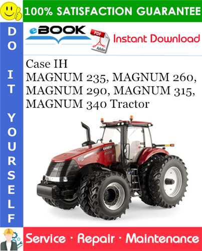 Thumbnail ☆☆ Best ☆☆ Case IH MAGNUM 235, MAGNUM 260, MAGNUM 290, MAGNUM 315, MAGNUM 340 Tractor Service Repair Manual Thumbnail ☆☆ Best ☆☆ Case IH MAGNUM 235, MAGNUM 260, MAGNUM 290, MAGNUM 315, MAGNUM 340 Tractor Service Repair Manual