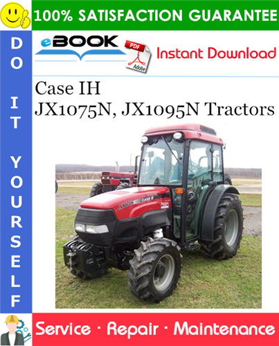 Thumbnail ☆☆ Best ☆☆ Case IH JX1075N, JX1095N Tractors Service Repair Manual