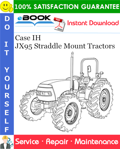 Thumbnail ☆☆ Best ☆☆ Case IH JX95 Straddle Mount Tractors Service Repair Manual