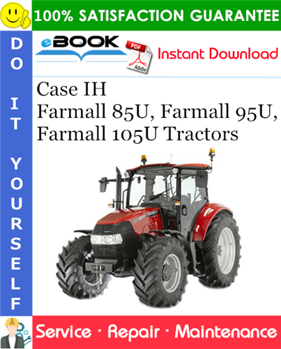 Thumbnail ☆☆ Best ☆☆ Case IH Farmall 85U, Farmall 95U, Farmall 105U Tractors Service Repair Manual