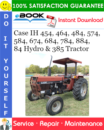 Thumbnail ☆☆ Best ☆☆ Case IH 454, 464, 484, 574, 584, 674, 684, 784, 884, 84 Hydro & 385 Tractor Service Repair Manual
