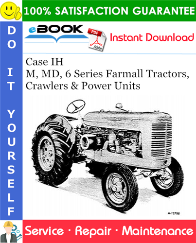 Thumbnail ☆☆ Best ☆☆ Case IH M, MD, 6 Series Farmall Tractors, Crawlers & Power Units Service Repair Manual