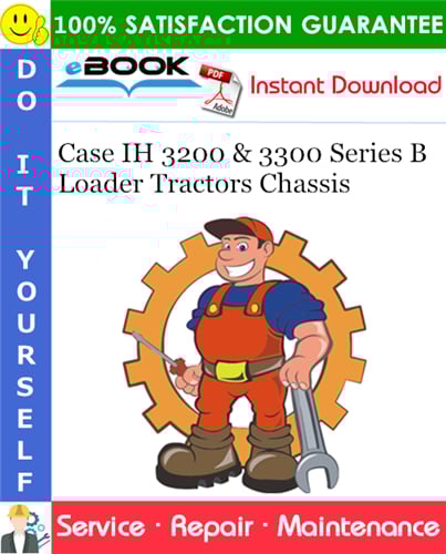 Thumbnail ☆☆ Best ☆☆ Case IH 3200 & 3300 Series B Loader Tractors Chassis Service Repair Manual Thumbnail ☆☆ Best ☆☆ Case IH 3200 & 3300 Series B Loader Tractors Chassis Service Repair Manual
