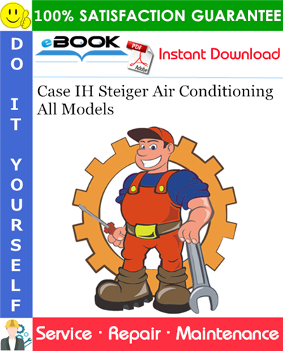 Thumbnail ☆☆ Best ☆☆ Case IH Steiger Air Conditioning All Models Service Repair Manual