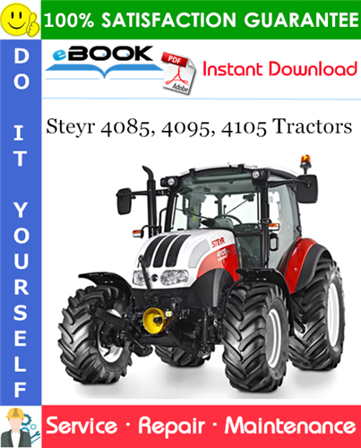 Thumbnail ☆☆ Best ☆☆ Steyr 4085, 4095, 4105 Tractors Service Repair Manual