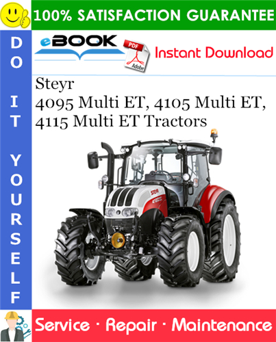 Thumbnail ☆☆ Best ☆☆ Steyr 4095 Multi ET, 4105 Multi ET, 4115 Multi ET Tractors Service Repair Manual