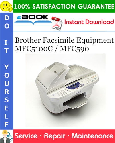Thumbnail ☆☆ Best ☆☆ Brother Facsimile Equipment MFC5100C / MFC590 Service Repair Manual