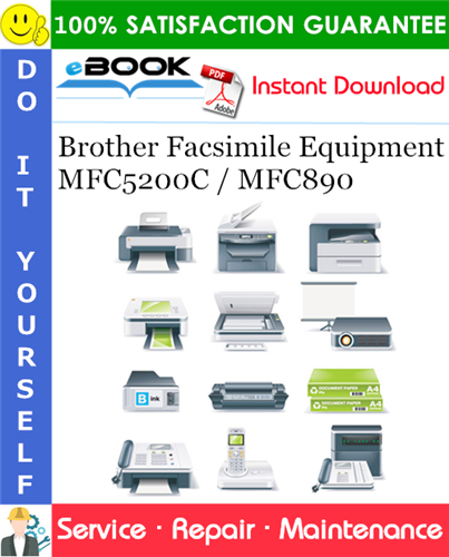 Thumbnail ☆☆ Best ☆☆ Brother Facsimile Equipment MFC5200C / MFC890 Service Repair Manual