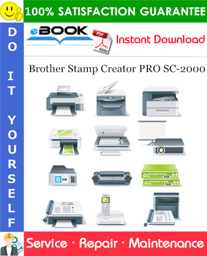 Thumbnail ☆☆ Best ☆☆ Brother Stamp Creator PRO SC-2000 Service Repair Manual