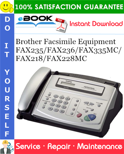 Thumbnail ☆☆ Best ☆☆ Brother Facsimile Equipment FAX235/FAX236/FAX335MC/FAX218/FAX228MC Service Repair Manual Thumbnail ☆☆ Best ☆☆ Brother Facsimile Equipment FAX235/FAX236/FAX335MC/FAX218/FAX228MC Service Repair Manual