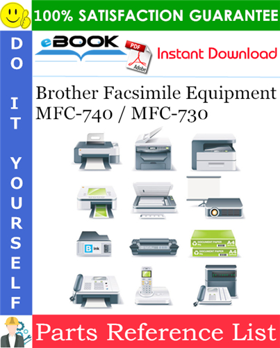 Thumbnail ☆☆ Best ☆☆ Brother Facsimile Equipment MFC-740 / MFC-730 Parts Reference List