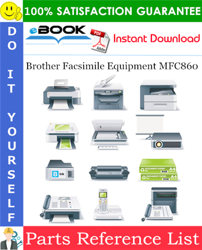 Thumbnail ☆☆ Best ☆☆ Brother Facsimile Equipment MFC860 Parts Reference List