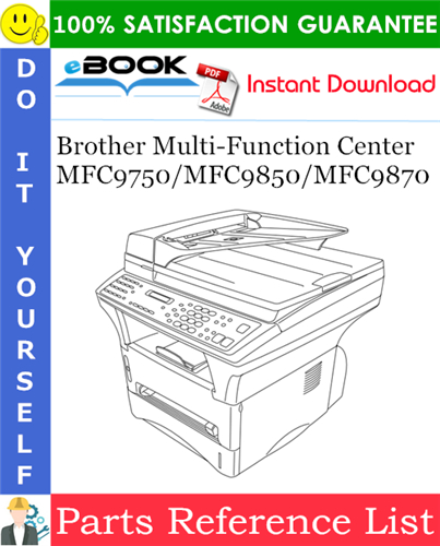 Thumbnail ☆☆ Best ☆☆ Brother Multi-Function Center MFC9750/MFC9850/MFC9870 Parts Reference List Thumbnail ☆☆ Best ☆☆ Brother Multi-Function Center MFC9750/MFC9850/MFC9870 Parts Reference List