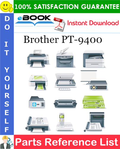 Thumbnail ☆☆ Best ☆☆ Brother PT-9400 Parts Reference List Thumbnail ☆☆ Best ☆☆ Brother PT-9400 Parts Reference List
