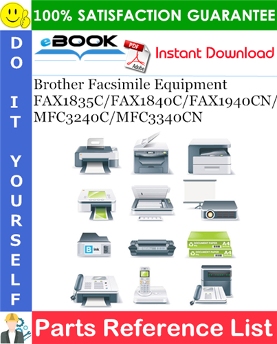 Thumbnail ☆☆ Best ☆☆ Brother Facsimile Equipment FAX1835C/FAX1840C/FAX1940CN/MFC3240C/MFC3340CN Parts Reference List