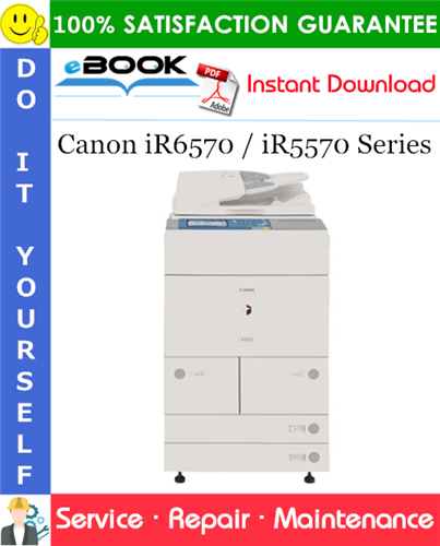Thumbnail ☆☆ Best ☆☆ Canon iR6570 / iR5570 Series Service Repair Manual + Parts Catalog