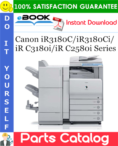 Thumbnail ☆☆ Best ☆☆ Canon iR3180C/iR3180Ci/iR C3180i/iR C2580i Series Parts Catalog Manual Thumbnail ☆☆ Best ☆☆ Canon iR3180C/iR3180Ci/iR C3180i/iR C2580i Series Parts Catalog Manual