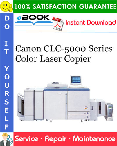Thumbnail ☆☆ Best ☆☆ Canon CLC-5000 Series Color Laser Copier Service Repair Manual + Parts Catalog