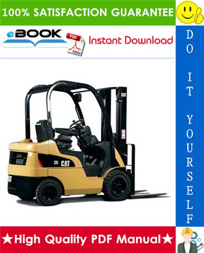 Thumbnail ☆☆ Best ☆☆ Caterpillar Cat GP20HN, GP25HN Lift Trucks Service Repair Manual