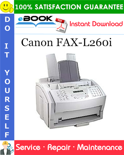 Thumbnail ☆☆ Best ☆☆ Canon FAX-L260i Service Repair Manual + Parts Catalog