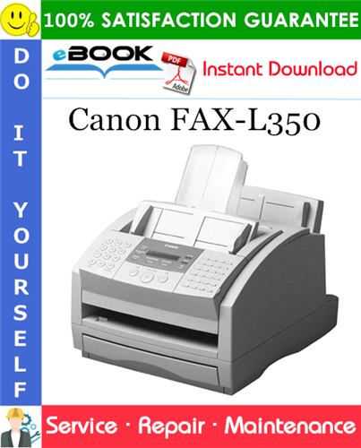 Thumbnail ☆☆ Best ☆☆ Canon FAX-L350 Service Repair Manual + Parts Catalog