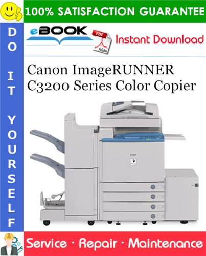 Thumbnail ☆☆ Best ☆☆ Canon ImageRUNNER C3200 Series Color Copier Service Repair Manual + Parts Catalog