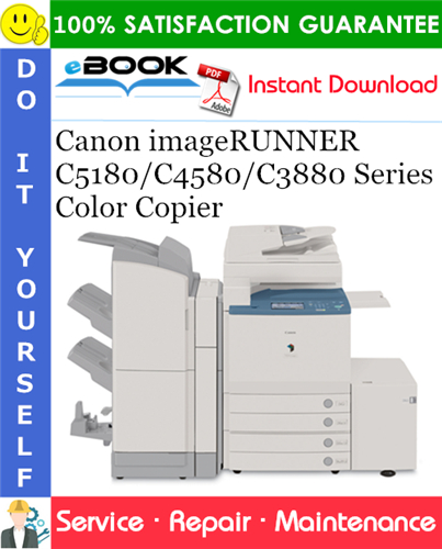 Thumbnail ☆☆ Best ☆☆ Canon imageRUNNER C5180/C4580/C3880 Series Color Copier Service Repair Manual + Parts Catalog