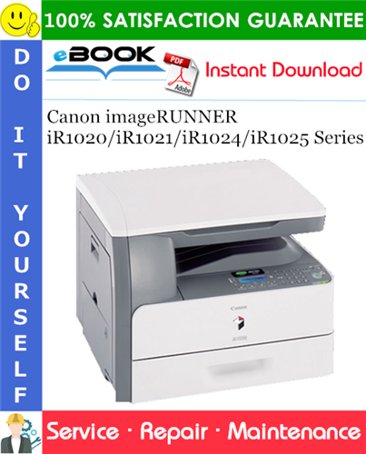 Thumbnail ☆☆ Best ☆☆ Canon imageRUNNER iR1020/iR1021/iR1024/iR1025 Series Service Repair Manual