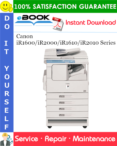 Thumbnail ☆☆ Best ☆☆ Canon iR1600/iR2000/iR1610/iR2010 Series Service Repair Manual + Parts Catalog
