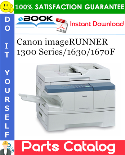 Thumbnail ☆☆ Best ☆☆ Canon imageRUNNER 1300 Series/1630/1670F Parts Catalog Manual