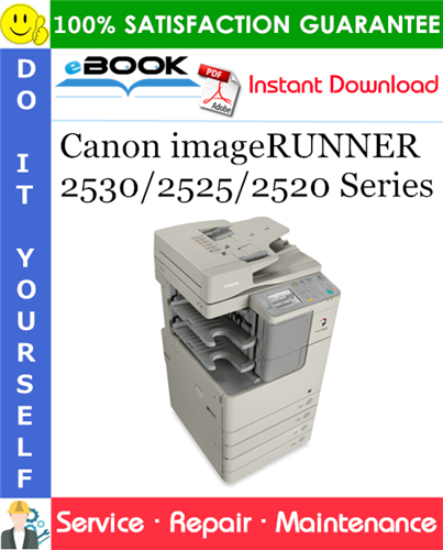 Thumbnail ☆☆ Best ☆☆ Canon imageRUNNER 2530/2525/2520 Series Service Repair Manual + Parts Catalog