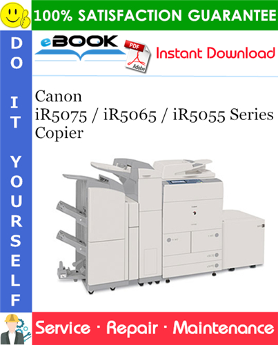 Thumbnail ☆☆ Best ☆☆ Canon iR5075 / iR5065 / iR5055 Series Copier Service Repair Manual + Parts Catalog