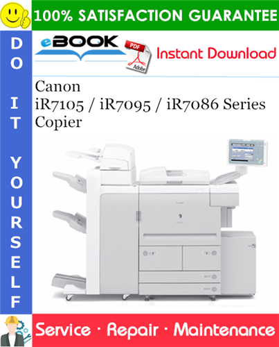 Thumbnail ☆☆ Best ☆☆ Canon iR7105 / iR7095 / iR7086 Series Copier Service Repair Manual + Parts Catalog