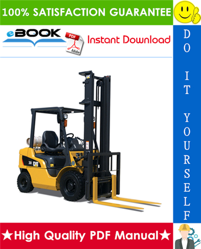Thumbnail ☆☆ Best ☆☆ Caterpillar Cat GPE20N, GPE20ZN, GPE25N, GPE25ZN, GPE30N, GPE35N, GPE35AN Lift Trucks Service Repair Manual