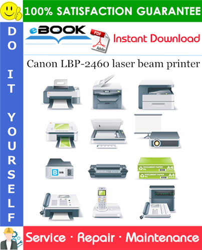 Thumbnail ☆☆ Best ☆☆ Canon LBP-2460 laser beam printer Service Repair Manual + Parts Catalog + Circuit Diagram Thumbnail ☆☆ Best ☆☆ Canon LBP-2460 laser beam printer Service Repair Manual + Parts Catalog + Circuit Diagram