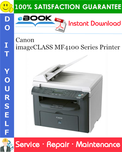 Thumbnail ☆☆ Best ☆☆ Canon imageCLASS MF4100 Series Printer Service Repair Manual + Parts Catalog + Circuit Diagram Thumbnail ☆☆ Best ☆☆ Canon imageCLASS MF4100 Series Printer Service Repair Manual + Parts Catalog + Circuit Diagram