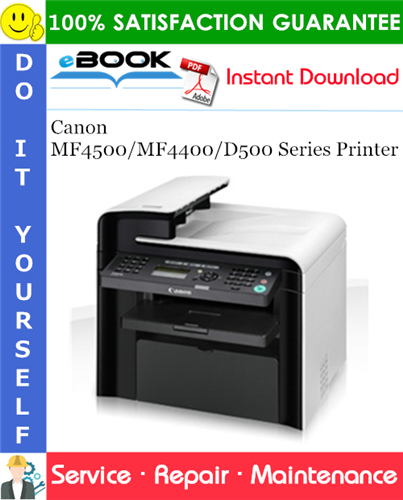Thumbnail ☆☆ Best ☆☆ Canon MF4500/MF4400/D500 Series Printer Service Repair Manual