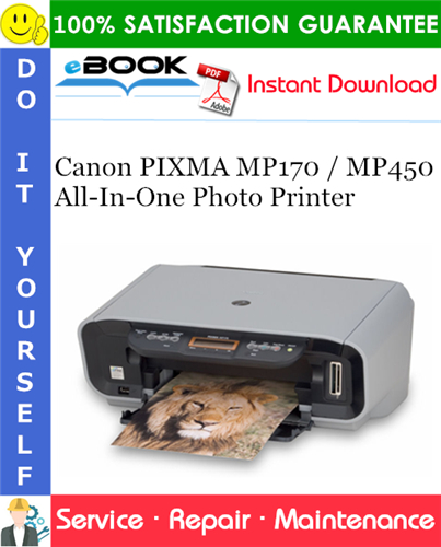 Thumbnail ☆☆ Best ☆☆ Canon PIXMA MP170 / MP450 All-In-One Photo Printer Service Repair Manual