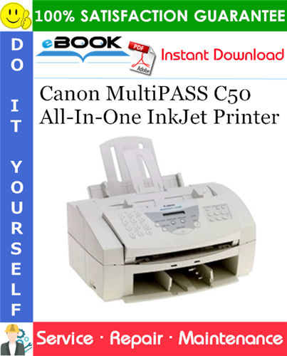 Thumbnail ☆☆ Best ☆☆ Canon MultiPASS C50 All-In-One InkJet Printer Service Repair Manual + Parts Catalog