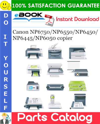 Thumbnail ☆☆ Best ☆☆ Canon NP6750/NP6550/NP6450/NP6445/NP6050 copier Parts Catalog Manual
