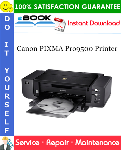 Thumbnail ☆☆ Best ☆☆ Canon PIXMA Pro9500 Printer Service Repair Manual
