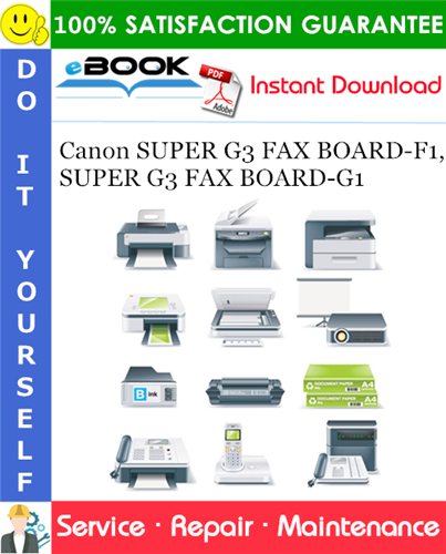 Thumbnail ☆☆ Best ☆☆ Canon SUPER G3 FAX BOARD-F1, SUPER G3 FAX BOARD-G1 Service Repair Manual
