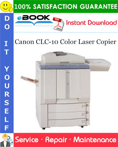 Thumbnail ☆☆ Best ☆☆ Canon CLC-10 Color Laser Copier Service Repair Manual