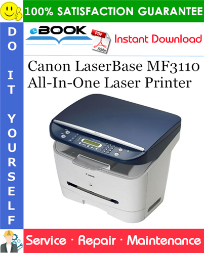Thumbnail ☆☆ Best ☆☆ Canon LaserBase MF3110 All-In-One Laser Printer Service Repair Manual