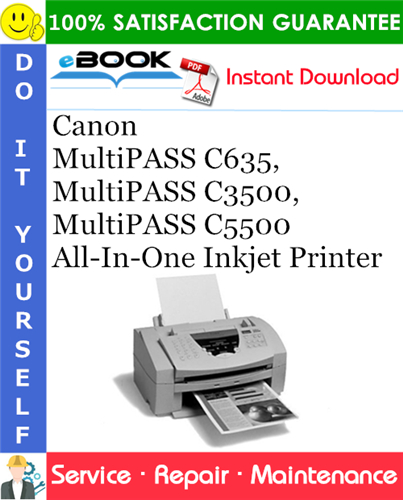 Thumbnail ☆☆ Best ☆☆ Canon MultiPASS C635, MultiPASS C3500, MultiPASS C5500 All-In-One Inkjet Printer Service Repair Manual
