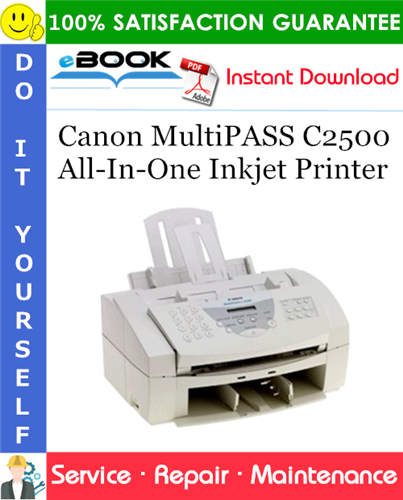 Thumbnail ☆☆ Best ☆☆ Canon MultiPASS C2500 All-In-One Inkjet Printer Service Repair Manual