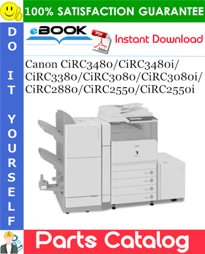 Thumbnail ☆☆ Best ☆☆ Canon CiRC3480/CiRC3480i/CiRC3380/CiRC3080/CiRC3080i/CiRC2880/CiRC2550/CiRC2550i Parts Catalog Manual