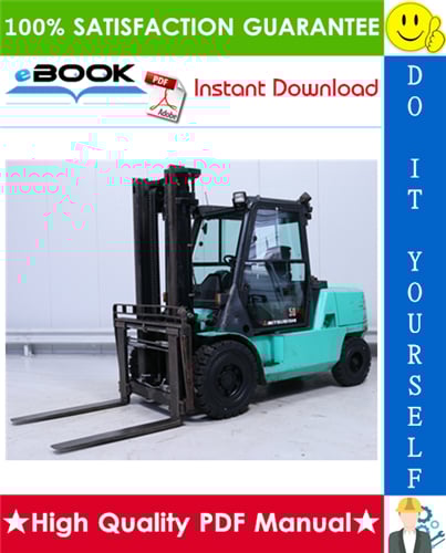 Thumbnail ☆☆ Best ☆☆ Mitsubishi FD35, FD40, FD45, FD50, FD50C Forklift Trucks Service Repair Manual
